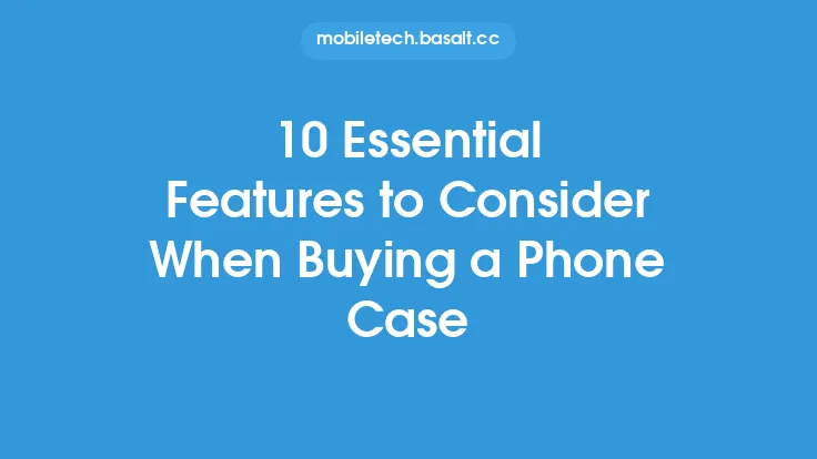 10 Essential Features to Consider When Buying a Phone Case Thumbnail