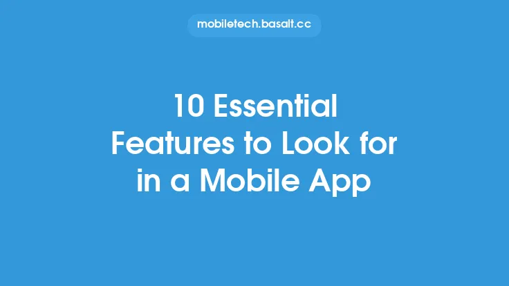 10 Essential Features to Look for in a Mobile App Thumbnail