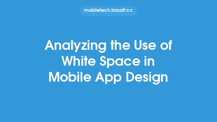 Analyzing the Use of White Space in Mobile App Design Thumbnail