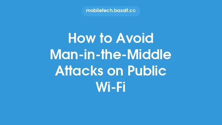 How to Avoid Man-in-the-Middle Attacks on Public Wi-Fi Thumbnail