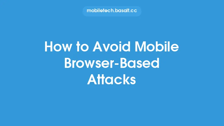 How to Avoid Mobile Browser-Based Attacks Thumbnail