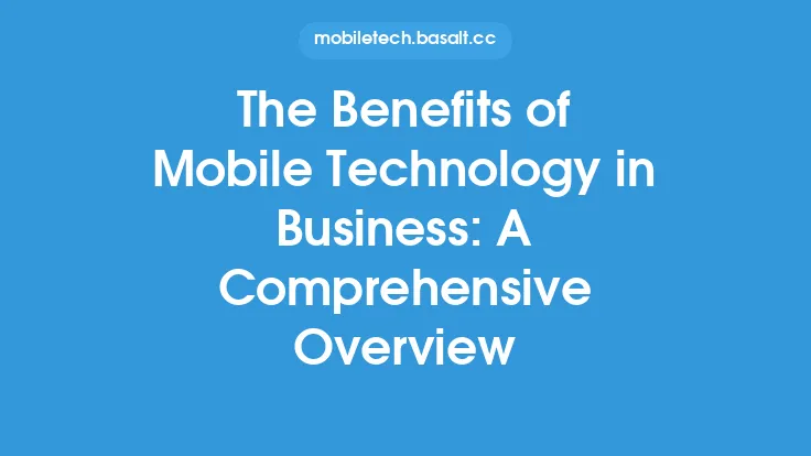 The Benefits of Mobile Technology in Business: A Comprehensive Overview Thumbnail