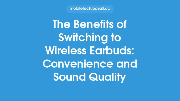 The Benefits of Switching to Wireless Earbuds: Convenience and Sound Quality Thumbnail