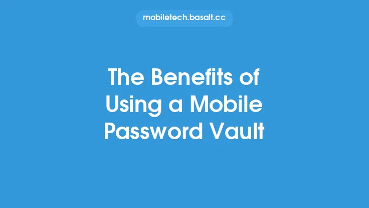 The Benefits of Using a Mobile Password Vault Thumbnail