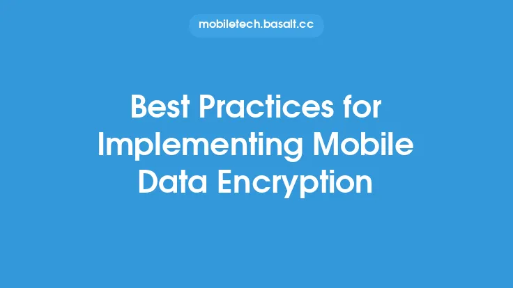 Best Practices for Implementing Mobile Data Encryption Thumbnail