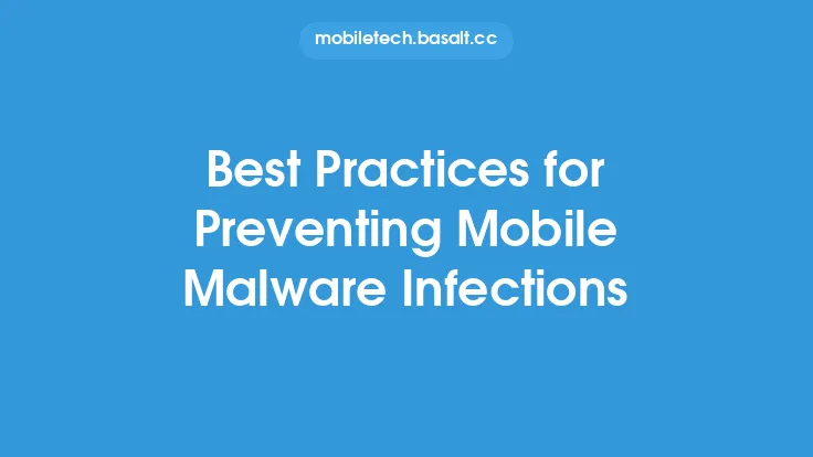 Best Practices for Preventing Mobile Malware Infections Thumbnail