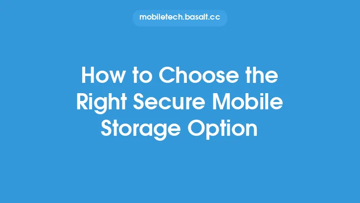 How to Choose the Right Secure Mobile Storage Option Thumbnail