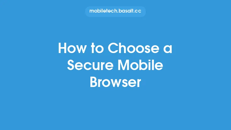 How to Choose a Secure Mobile Browser Thumbnail