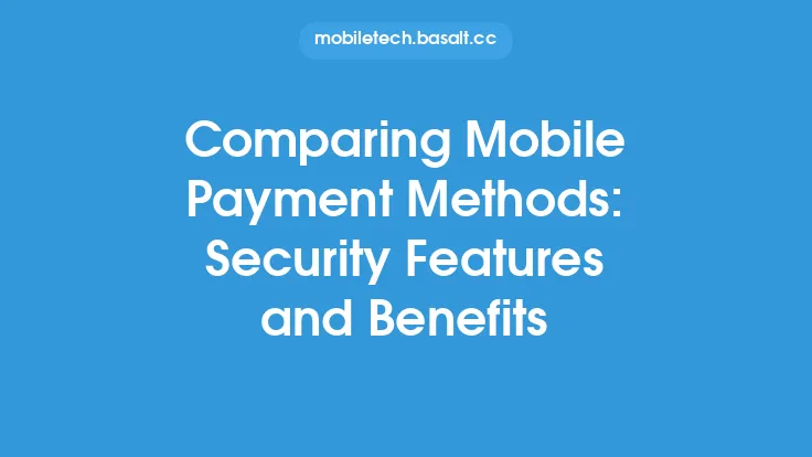 Comparing Mobile Payment Methods: Security Features and Benefits Thumbnail
