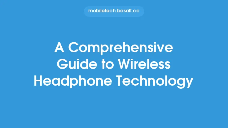 A Comprehensive Guide to Wireless Headphone Technology Thumbnail
