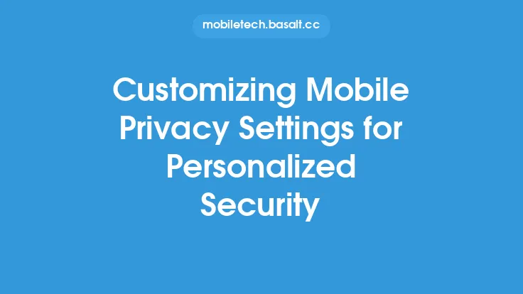 Customizing Mobile Privacy Settings for Personalized Security Thumbnail