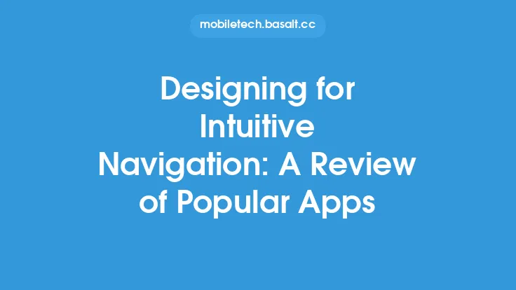 Designing for Intuitive Navigation: A Review of Popular Apps Thumbnail