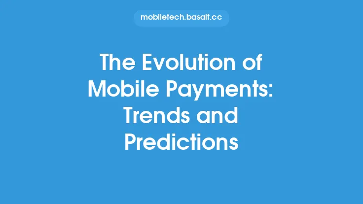 The Evolution of Mobile Payments: Trends and Predictions Thumbnail