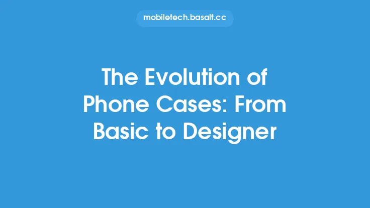 The Evolution of Phone Cases: From Basic to Designer Thumbnail