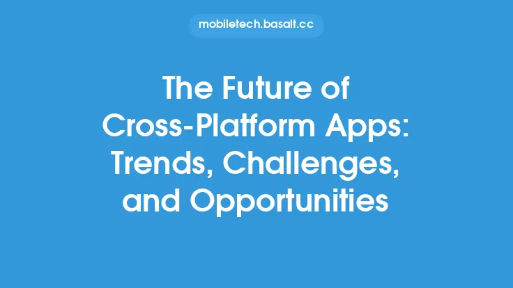 The Future of Cross-Platform Apps: Trends, Challenges, and Opportunities Thumbnail