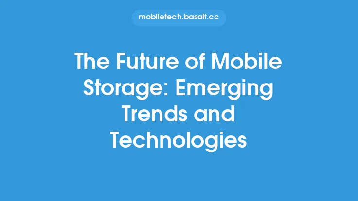 The Future of Mobile Storage: Emerging Trends and Technologies Thumbnail