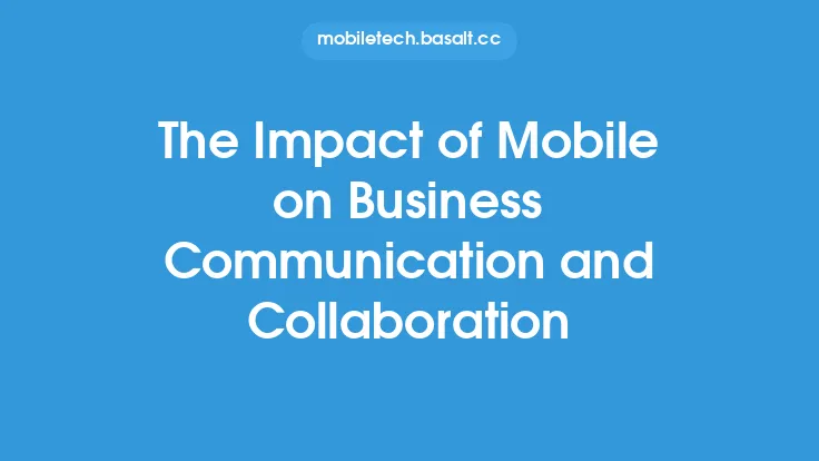 The Impact of Mobile on Business Communication and Collaboration Thumbnail