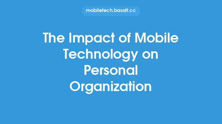The Impact of Mobile Technology on Personal Organization Thumbnail