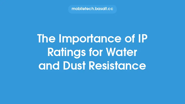 The Importance of IP Ratings for Water and Dust Resistance Thumbnail