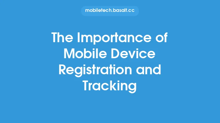 The Importance of Mobile Device Registration and Tracking Thumbnail