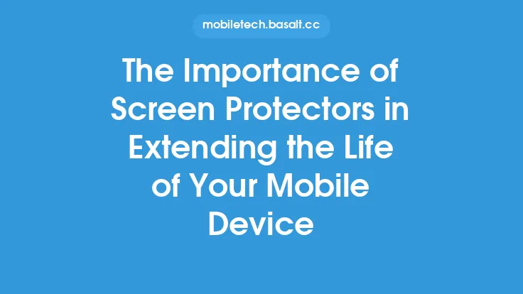 The Importance of Screen Protectors in Extending the Life of Your Mobile Device Thumbnail