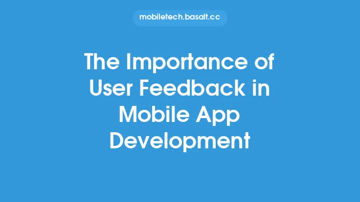 The Importance of User Feedback in Mobile App Development Thumbnail