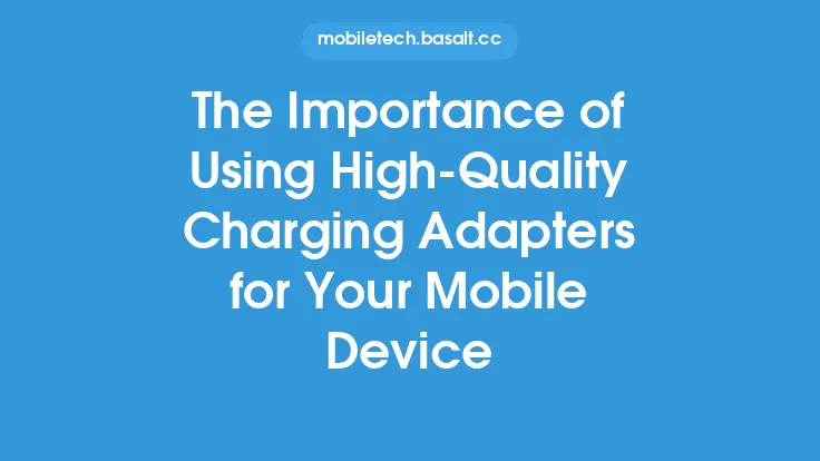 The Importance of Using High-Quality Charging Adapters for Your Mobile Device Thumbnail
