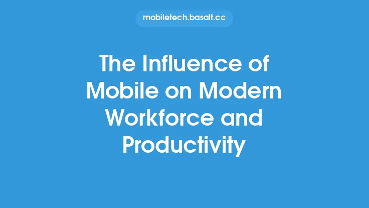 The Influence of Mobile on Modern Workforce and Productivity Thumbnail