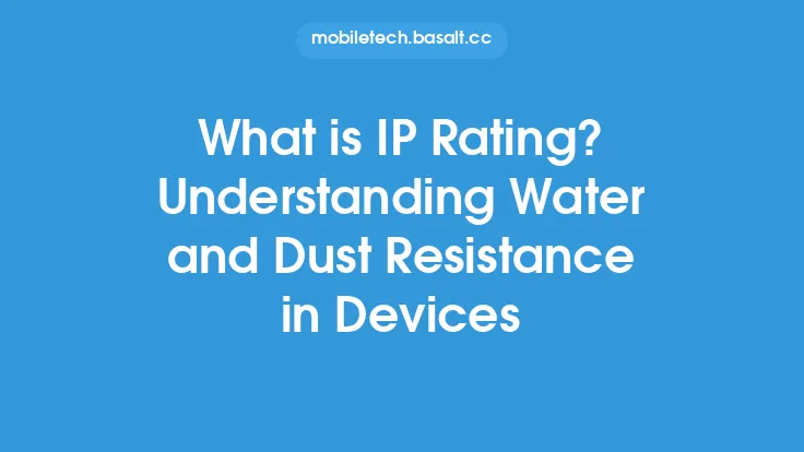 What is IP Rating? Understanding Water and Dust Resistance in Devices Thumbnail