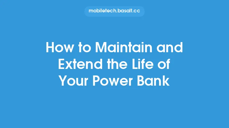 How to Maintain and Extend the Life of Your Power Bank Thumbnail