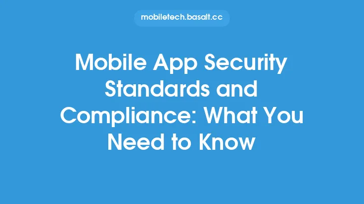 Mobile App Security Standards and Compliance: What You Need to Know Thumbnail