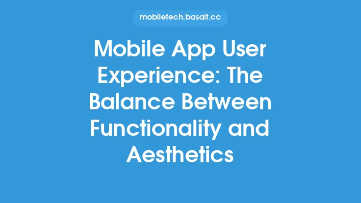 Mobile App User Experience: The Balance Between Functionality and Aesthetics Thumbnail