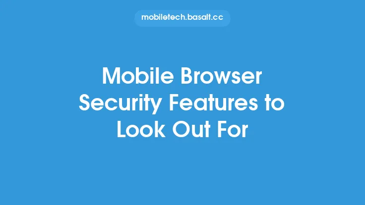 Mobile Browser Security Features to Look Out For Thumbnail