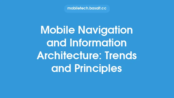 Mobile Navigation and Information Architecture: Trends and Principles Thumbnail