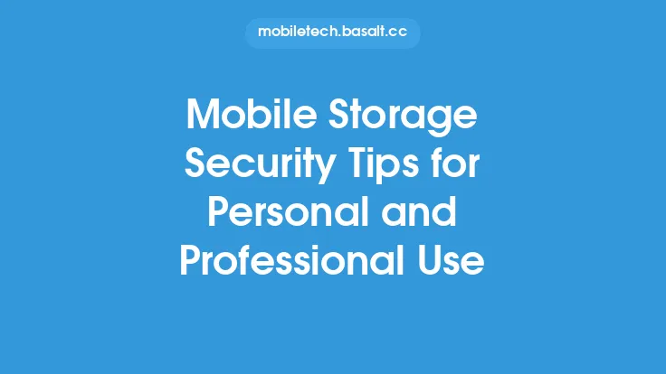 Mobile Storage Security Tips for Personal and Professional Use Thumbnail