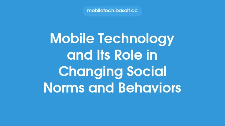 Mobile Technology and Its Role in Changing Social Norms and Behaviors Thumbnail