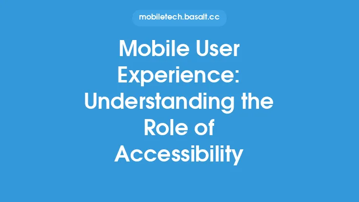 Mobile User Experience: Understanding the Role of Accessibility Thumbnail
