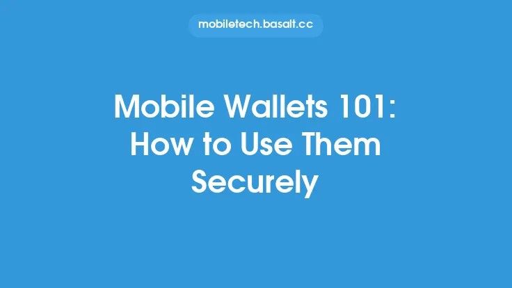 Mobile Wallets 101: How to Use Them Securely Thumbnail