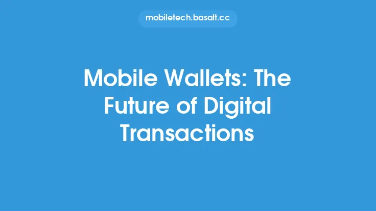 Mobile Wallets: The Future of Digital Transactions Thumbnail