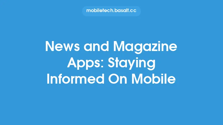 News and Magazine Apps: Staying Informed On Mobile Thumbnail