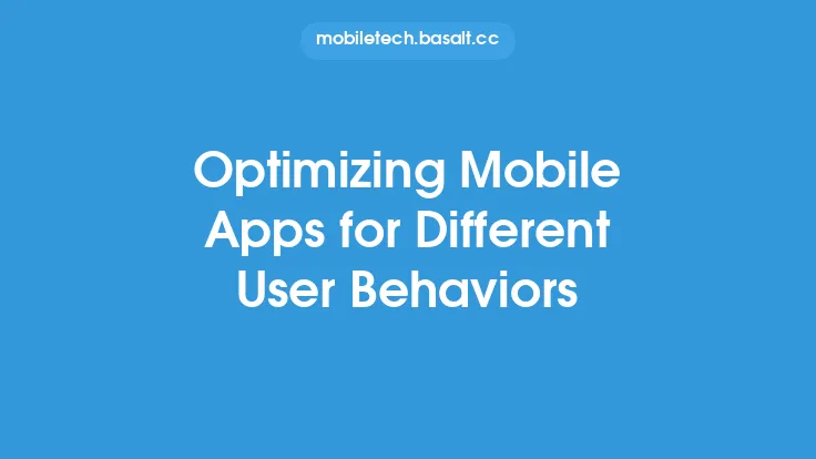 Optimizing Mobile Apps for Different User Behaviors Thumbnail