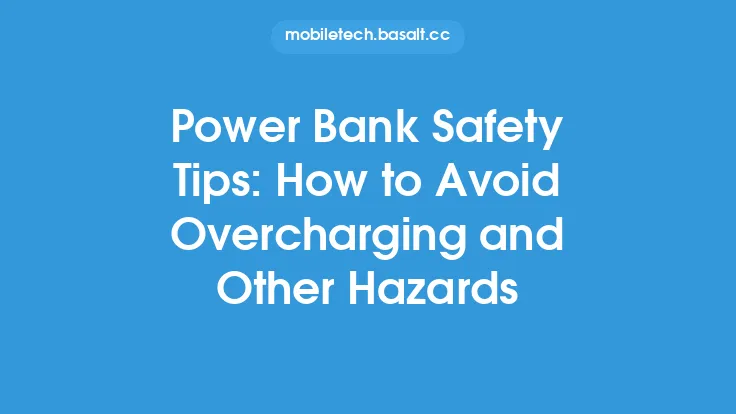 Power Bank Safety Tips: How to Avoid Overcharging and Other Hazards Thumbnail
