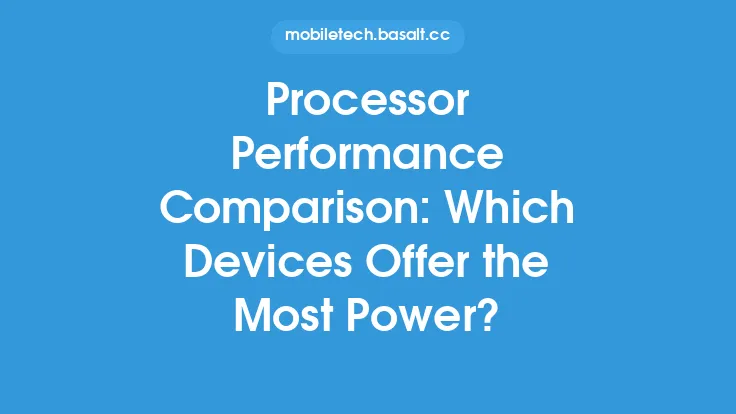 Processor Performance Comparison: Which Devices Offer the Most Power? Thumbnail