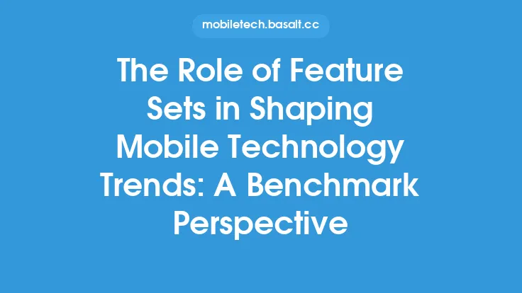 The Role of Feature Sets in Shaping Mobile Technology Trends: A Benchmark Perspective Thumbnail