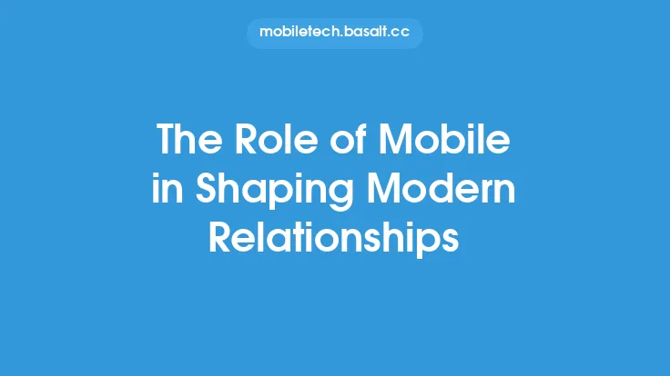 The Role of Mobile in Shaping Modern Relationships Thumbnail
