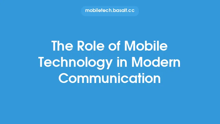 The Role of Mobile Technology in Modern Communication Thumbnail