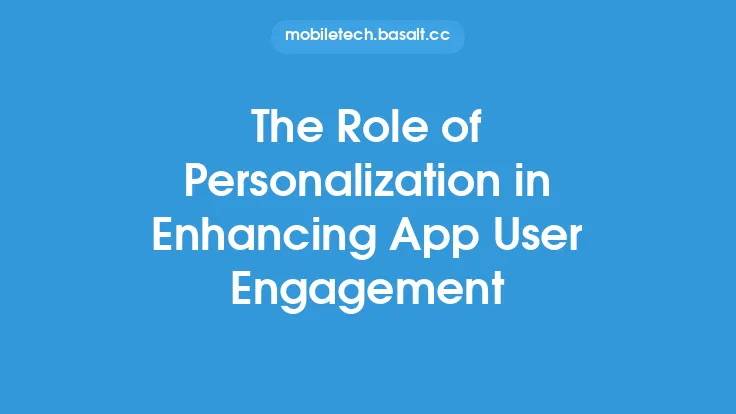 The Role of Personalization in Enhancing App User Engagement Thumbnail