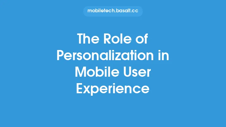 The Role of Personalization in Mobile User Experience Thumbnail
