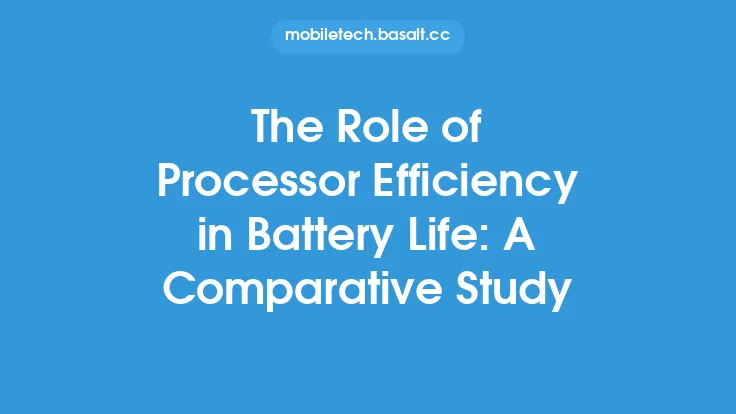 The Role of Processor Efficiency in Battery Life: A Comparative Study Thumbnail