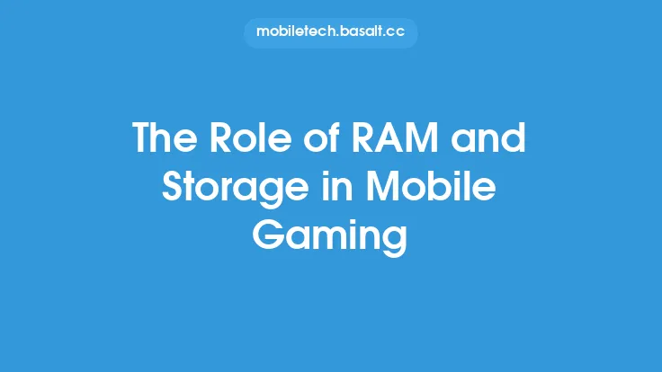 The Role of RAM and Storage in Mobile Gaming Thumbnail